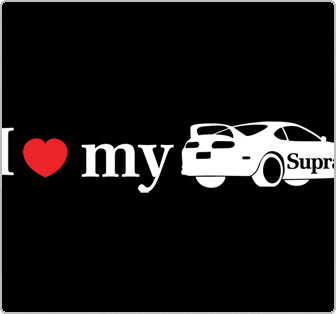 I Love My Supra Decal
